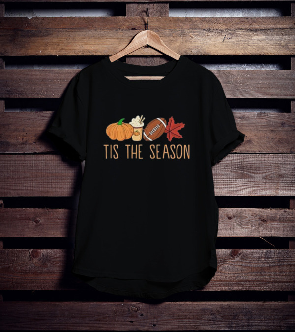 Tis The Season Pumpkin Latte Football And Fall Leaf T-Shirt