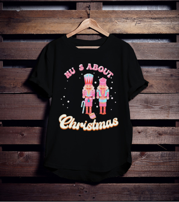 Nutcracker Nu S About Christmas With Candy Cane And Drum T-Shirt