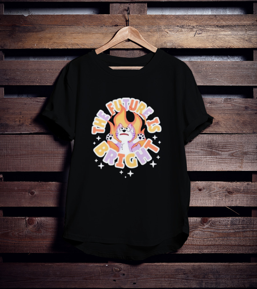 The Future Is Bright Flaming Cartoon Cat With Stars And Flames T-Shirt