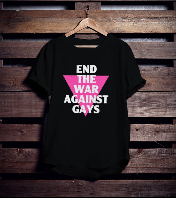 End The War Against Gays Pink Triangle T-Shirt