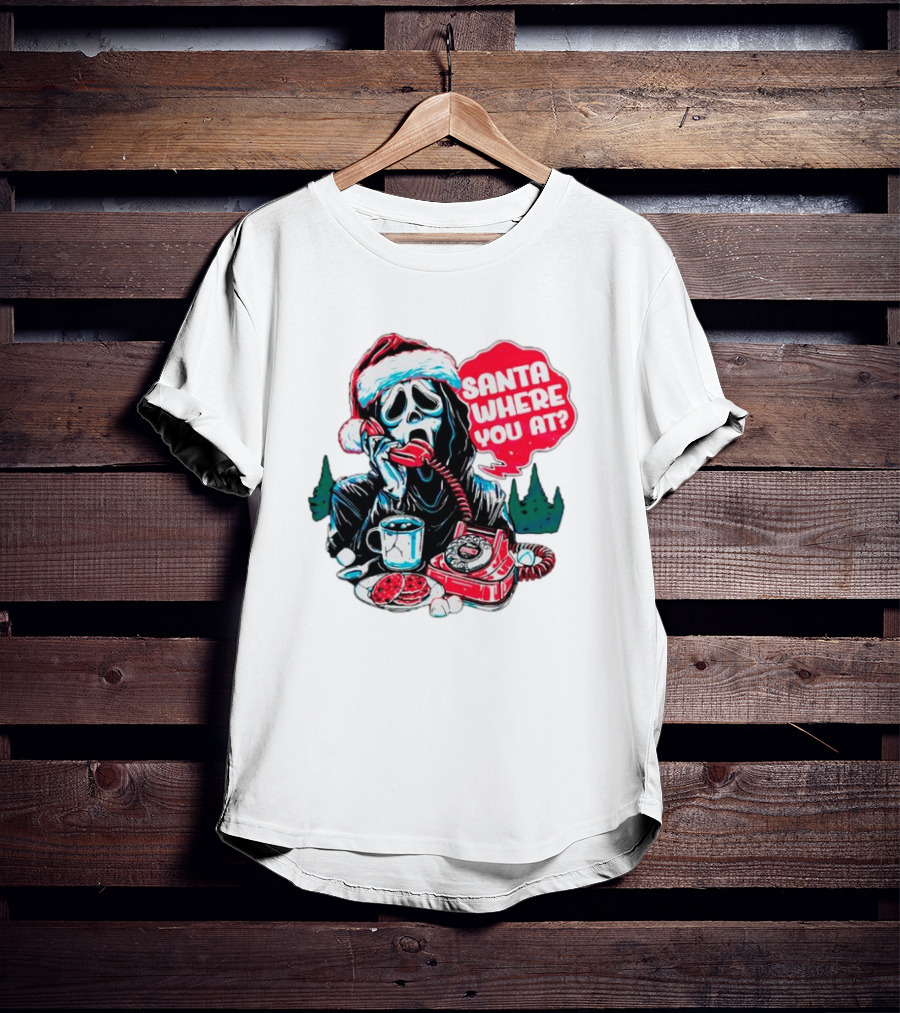 Ghost Face Santa Where You At? T-Shirt