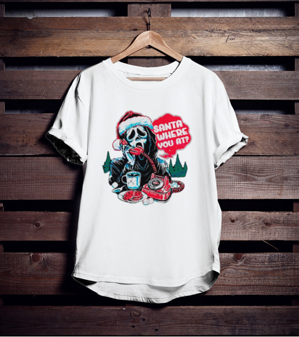 Ghost Face Santa Where You At? T-Shirt