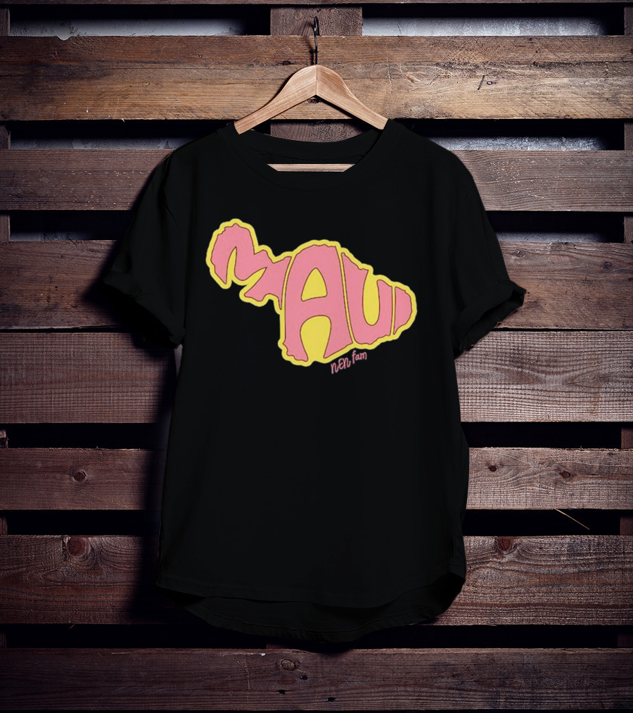 Maui Island MAUI Nen Fam T-Shirt