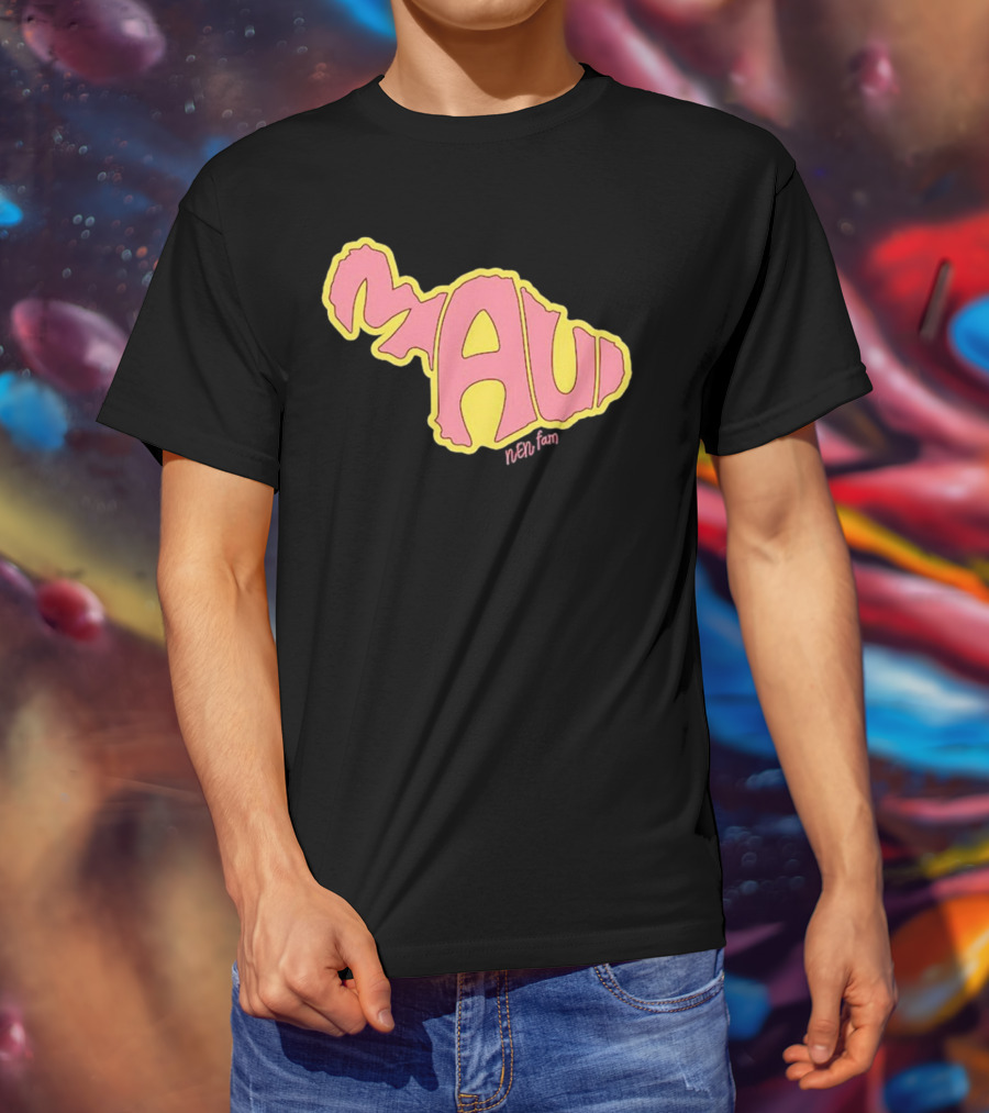 Maui Island MAUI Nen Fam T-Shirt