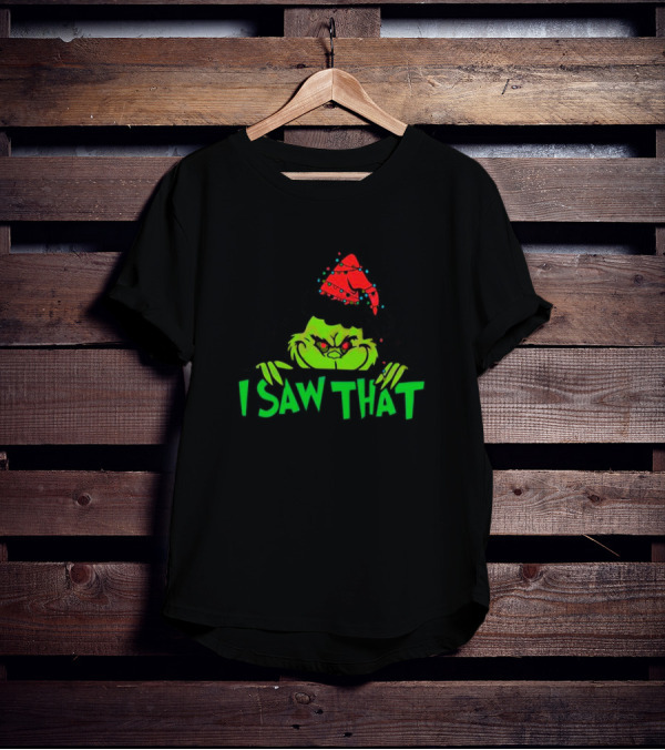 I Saw That Grinch Santa Christmas Lights Hat T-Shirt