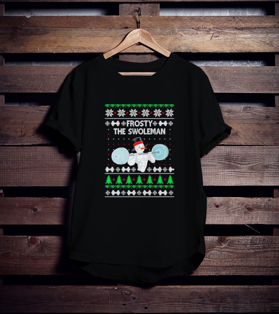 Frosty The Swoleman Snowman Lifting Weights Ugly Christmas T-Shirt
