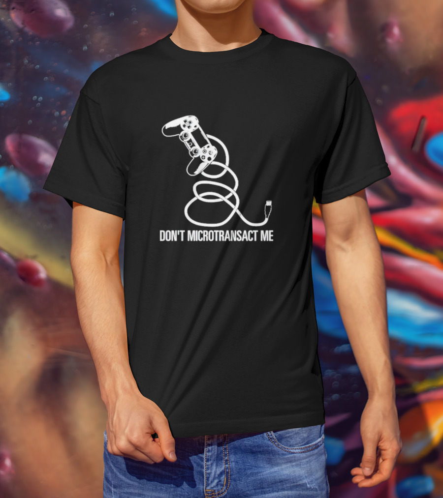 PlayStation Controller Wired Don't Microtransact Me T-Shirt