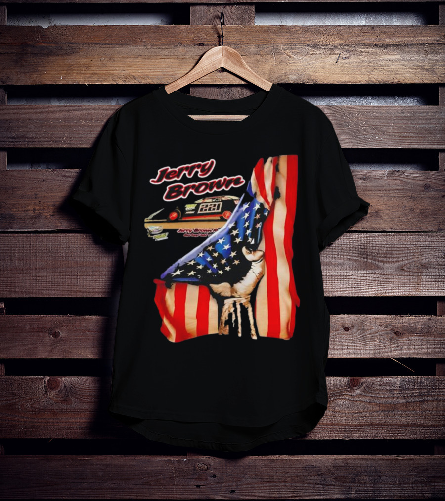 Jerry Brown Blood Inside Me American Flag Race Car 88 T-Shirt
