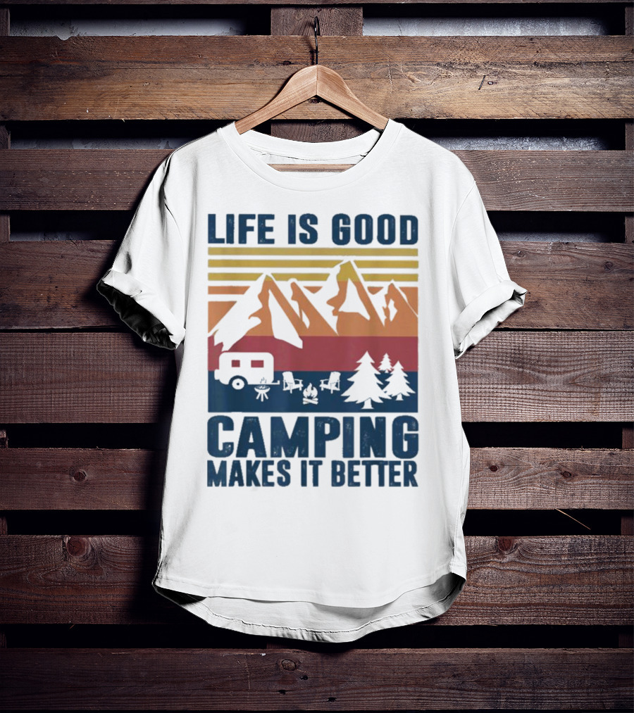 Life Is Good Camping Makes It Better Vintage Mountains Camper Landscape T-Shirt
