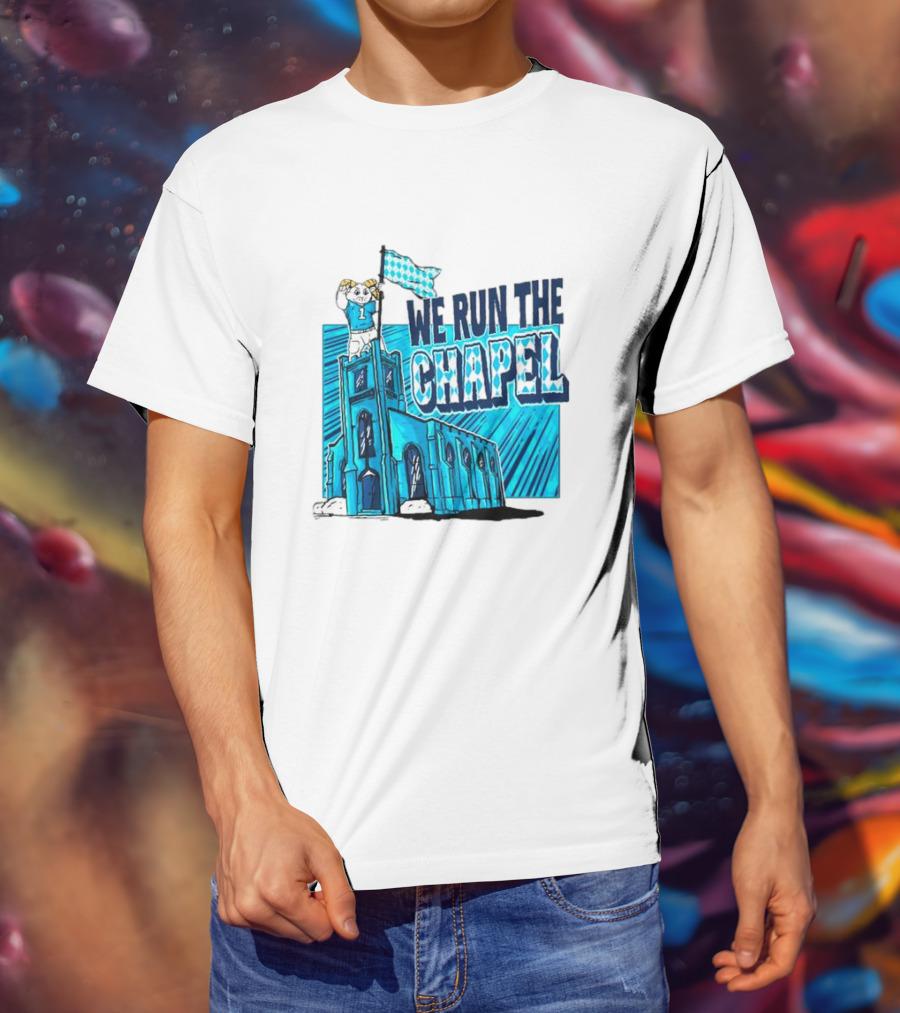 North Carolina Tar Heels We Run The Chapel Ram Mascot On Tower With Flag T-Shirt