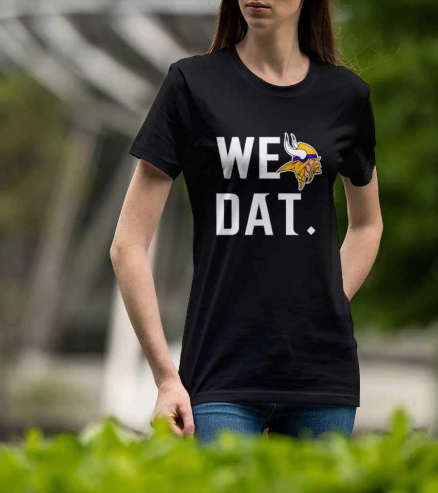 Minnesota Vikings We Dat Viking Head T-Shirt