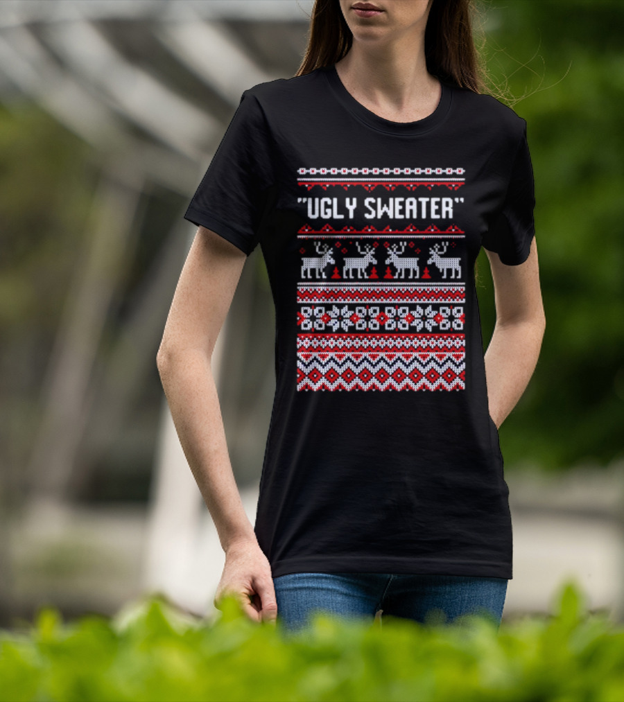 Reindeer Ugly Sweater Christmas Pattern 'UGLY SWEATER' T-Shirt
