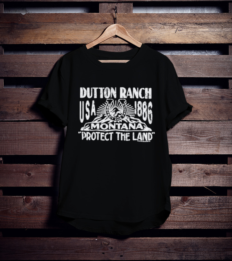 Dutton Ranch USA 1886 Montana Protect The Land T-Shirt