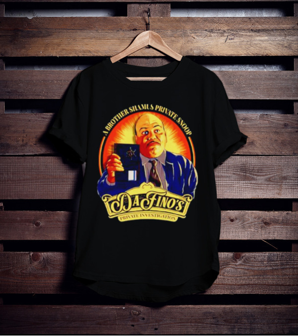 A Brother Shamus Private Snoop DaFino's Private Investigation Badge T-Shirt