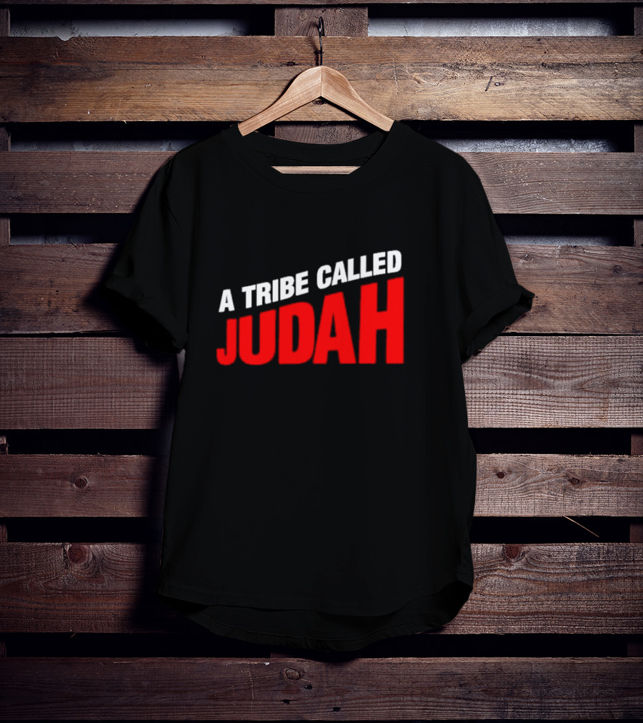 A Tribe Called Judah T-Shirt