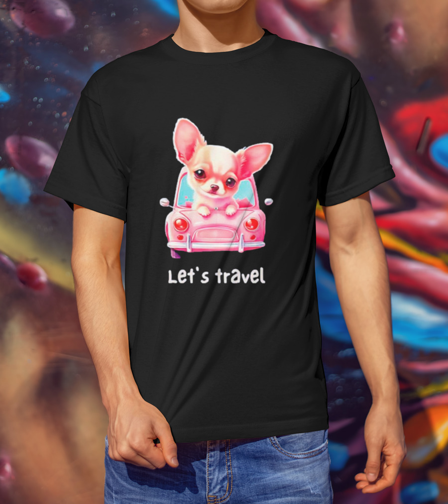 Let's Travel Chihuahua In Pink Car Adventure T-Shirt