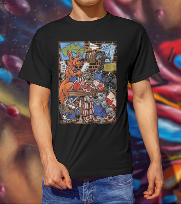 Paris 2025 Support Your Local Butcher Australian Animals Butchery Scene T-Shirt