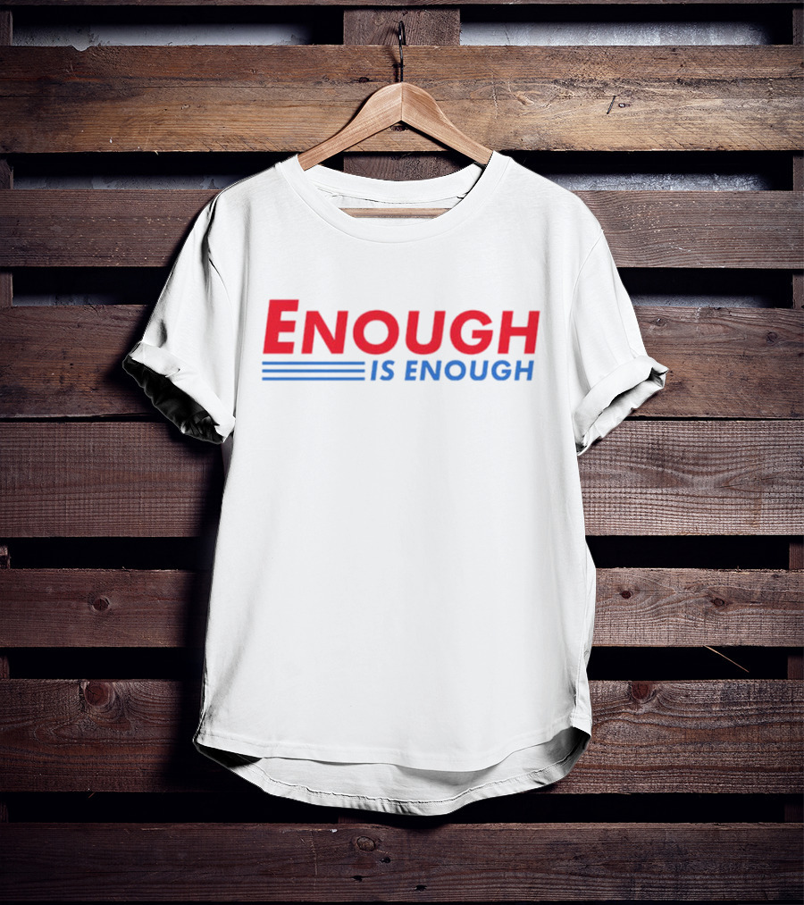 Enough Is Enough Bold Red And Blue Text With Double Underscore T-Shirt