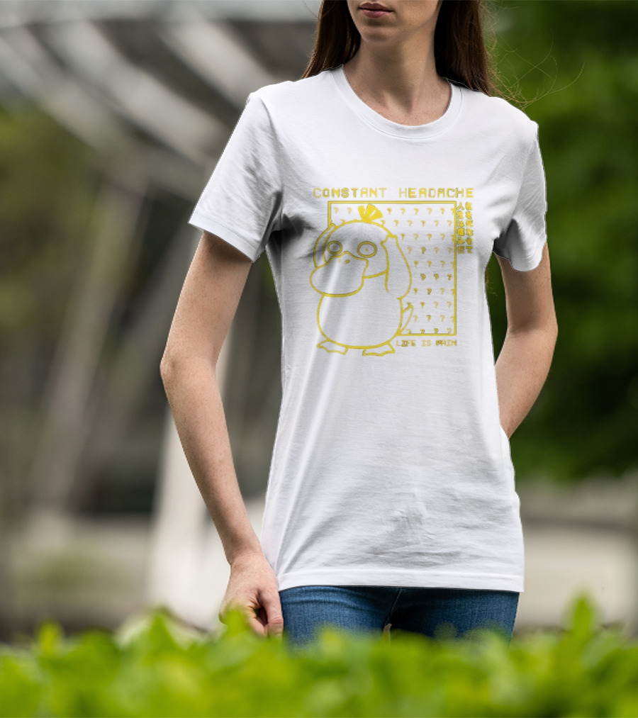 Constant Headache Psyduck Life Is Pain T-Shirt