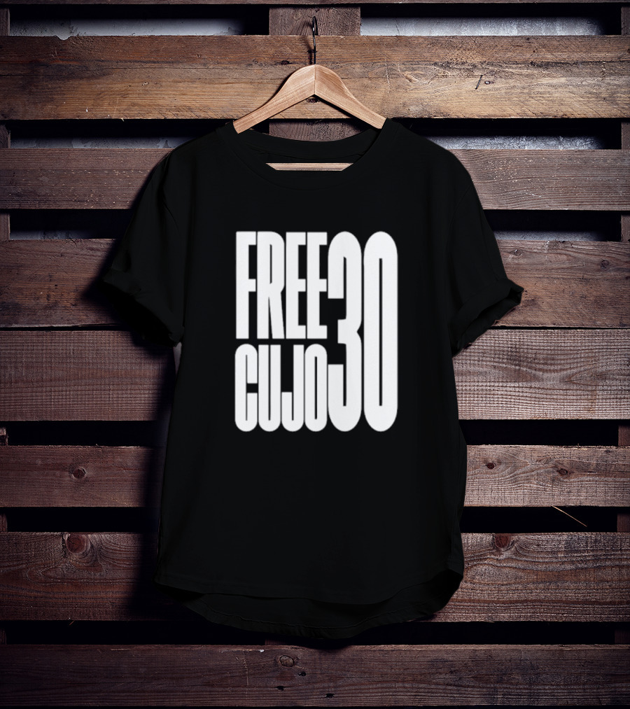 FREE CUJO 30 T-Shirt