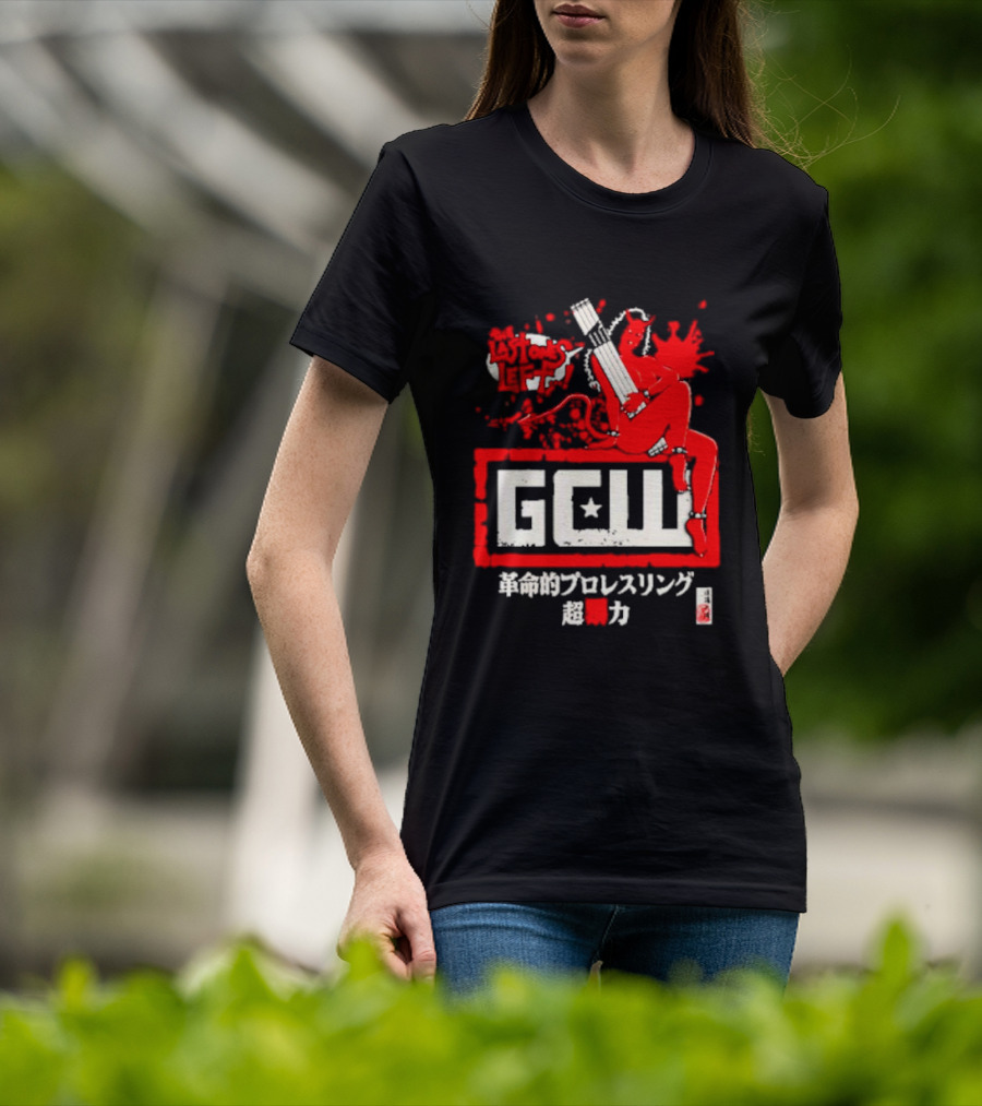 GCW The Last Ones Left Revolutionary Wrestling超力 T-Shirt
