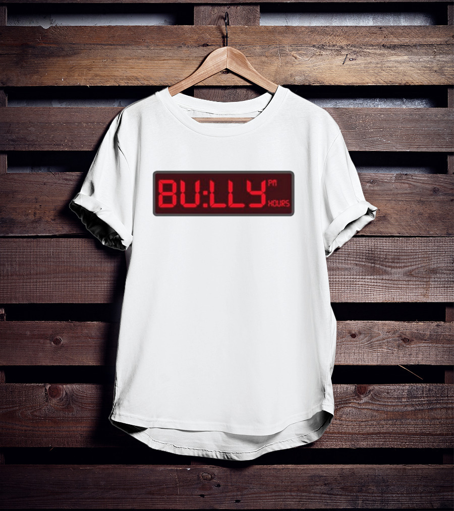 Bully PM Hours Digital Clock T-Shirt