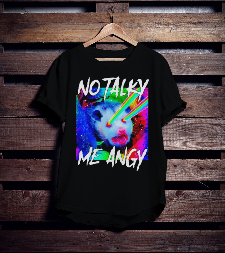 No Talky Me Angy Laser Eyes Possum T-Shirt