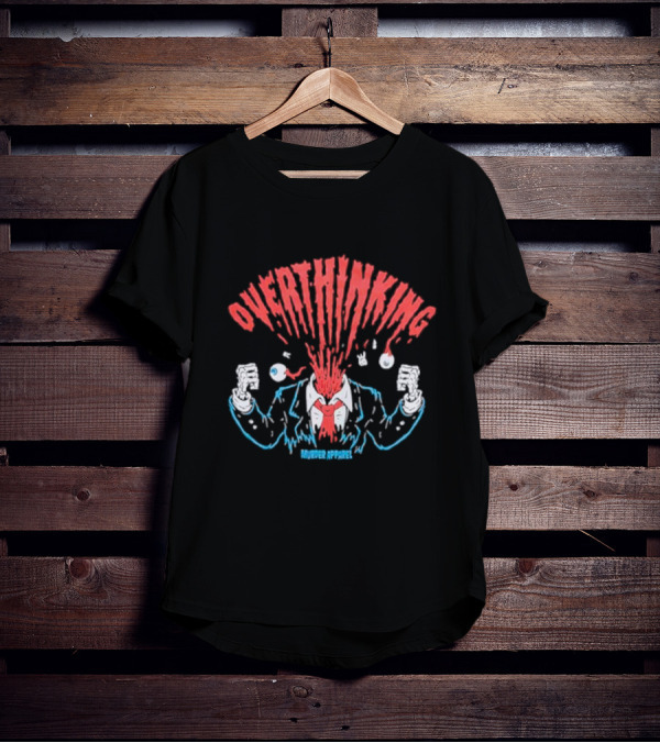 Overthinking Exploding Head Murder T-Shirt