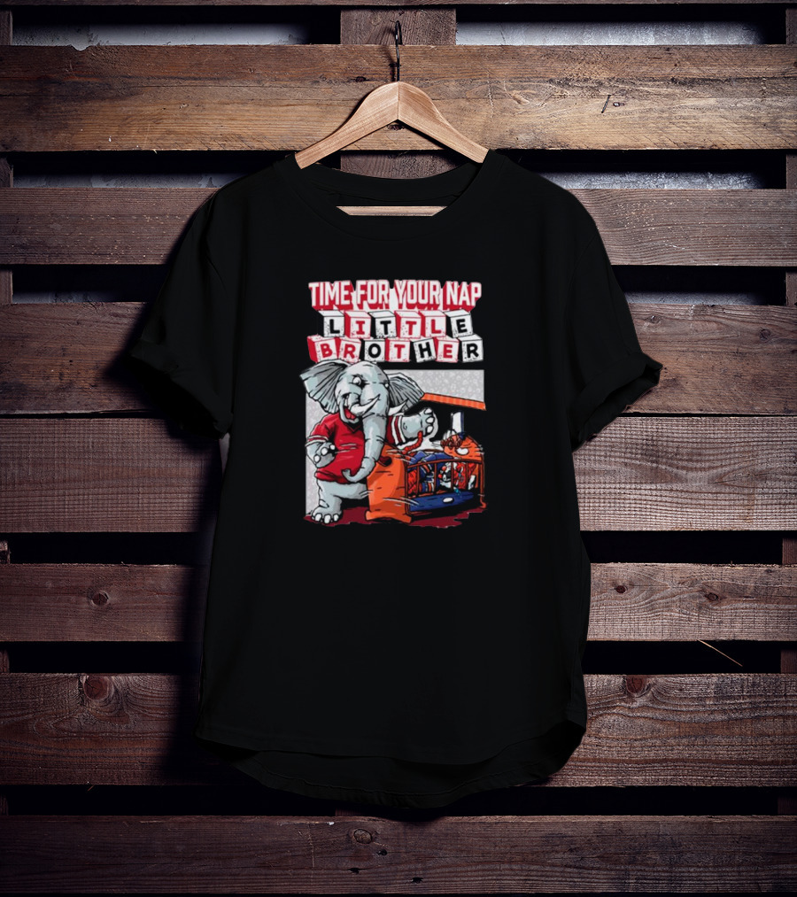 Alabama Crimson Tide Time For Your Nap Little Brother Elephant Vs. Auburn Tigers T-Shirt