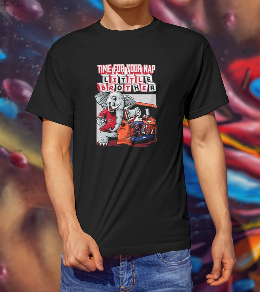 Alabama Crimson Tide Time For Your Nap Little Brother Elephant Vs. Auburn Tigers T-Shirt