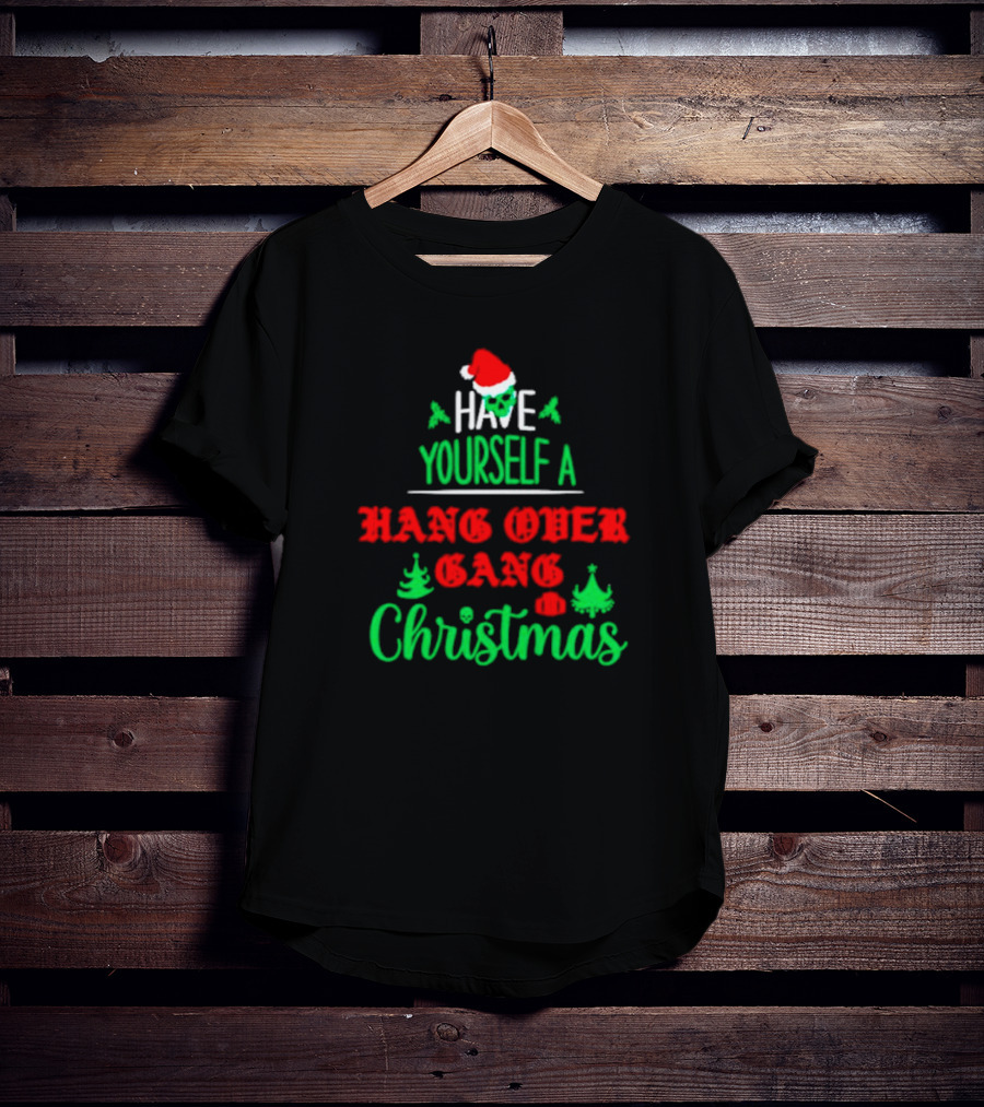 Have Yourself A Hang Over Gang Christmas Santa Skull Ugly Christmas T-Shirt