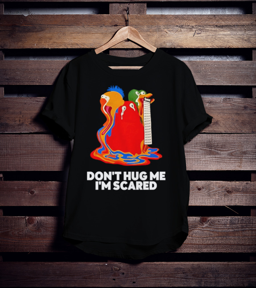 Don't Hug Me I'm Scared Melting Characters With Medium Tag T-Shirt