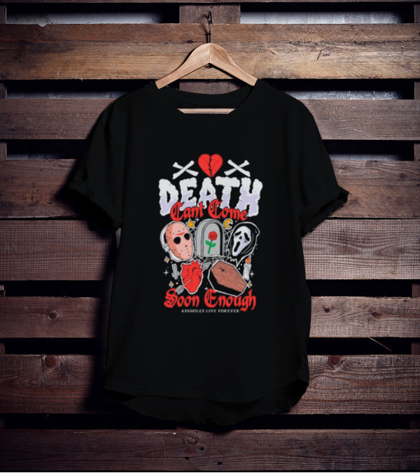 Death Can't Come Soon Enough Horror Icons Hearts And Symbols T-Shirt
