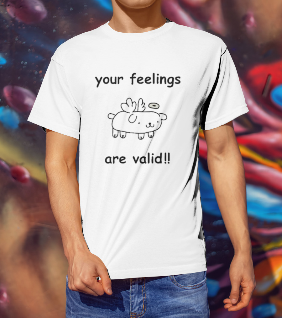 Your Feelings Are Valid Cute Angelic Puppy T-Shirt