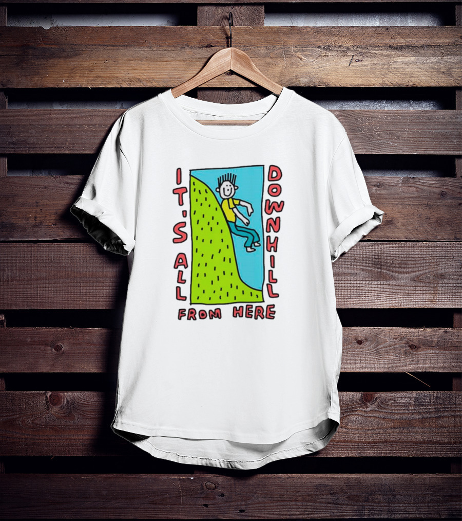 IT'S ALL DOWNHILL FROM HERE Cartoon Character Sliding Down Green Hill T-Shirt