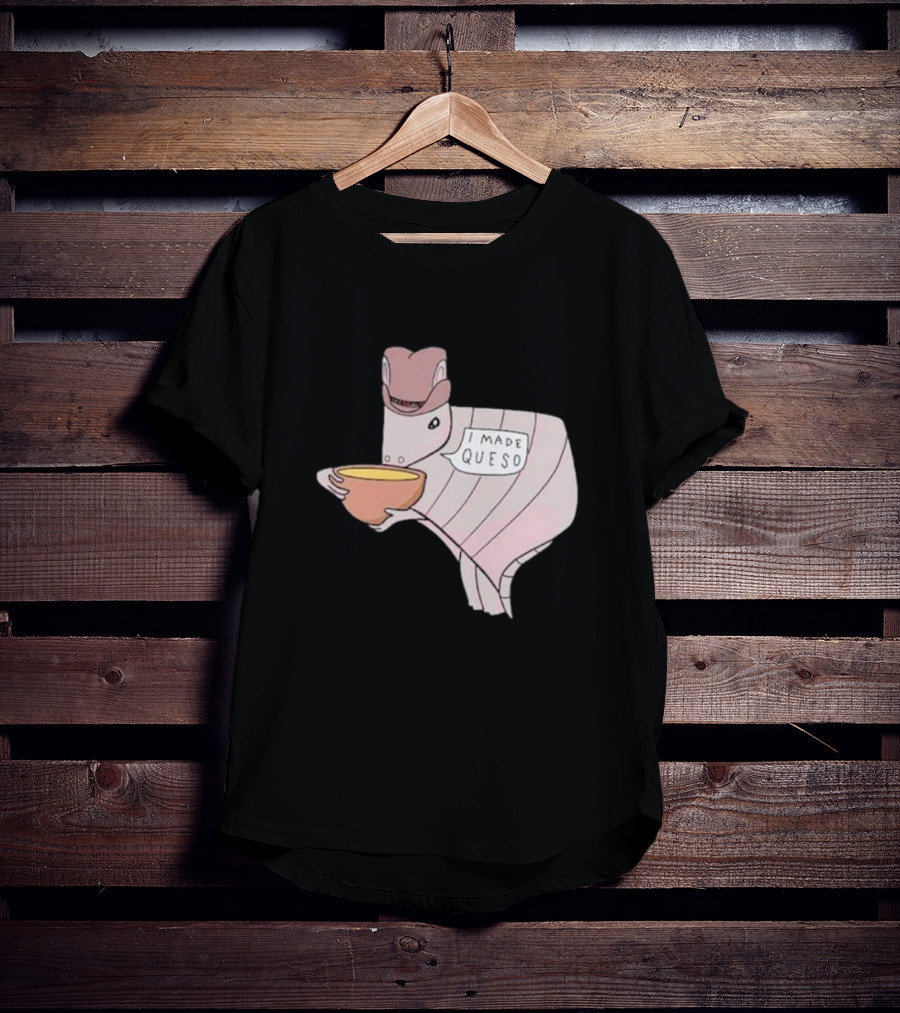 Texas I Made Queso Armadillo With Cowboy Hat T-Shirt