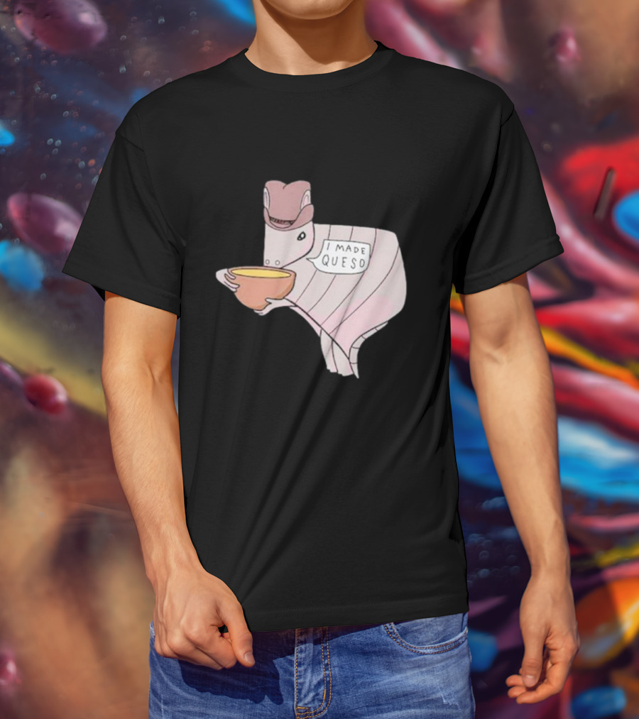 Texas I Made Queso Armadillo With Cowboy Hat T-Shirt