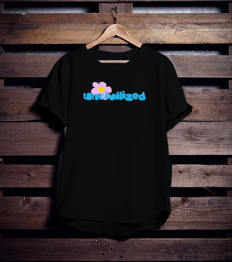 Uncivilized Pink Flower T-Shirt