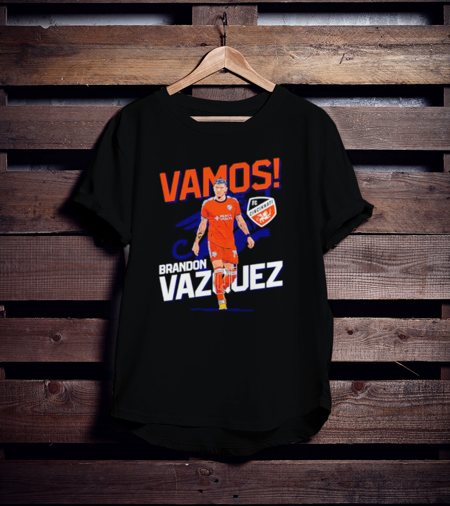VAMOS Brandon Vazquez FC Cincinnati T-Shirt