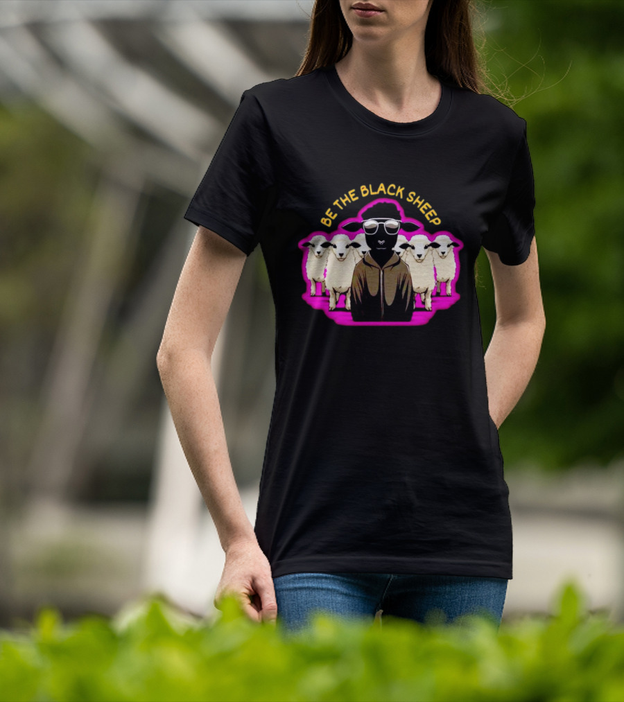BE THE BLACK SHEEP Cool Black Sheep With Sunglasses Standing Out In A Flock T-Shirt