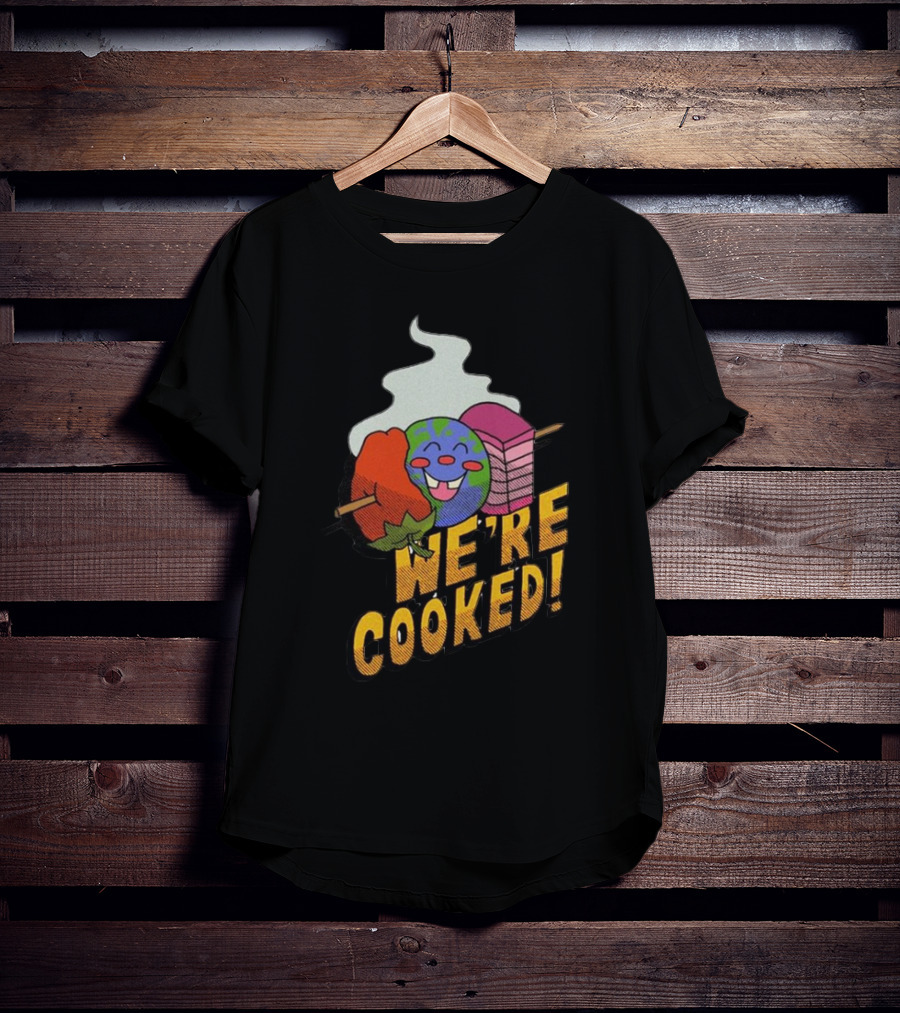 We're Cooked Earth Emoji Skewered BBQ Funny T-Shirt