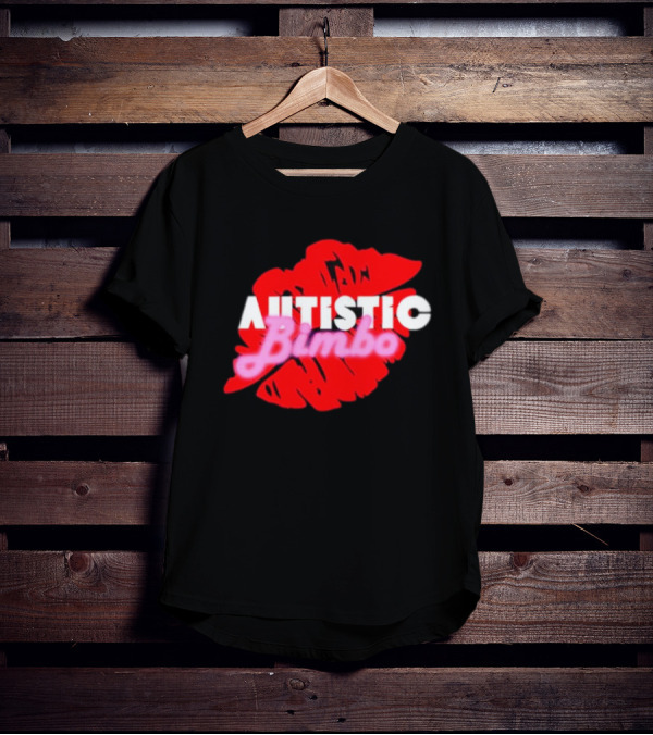 Autistic Bimbo Red Lips T-Shirt