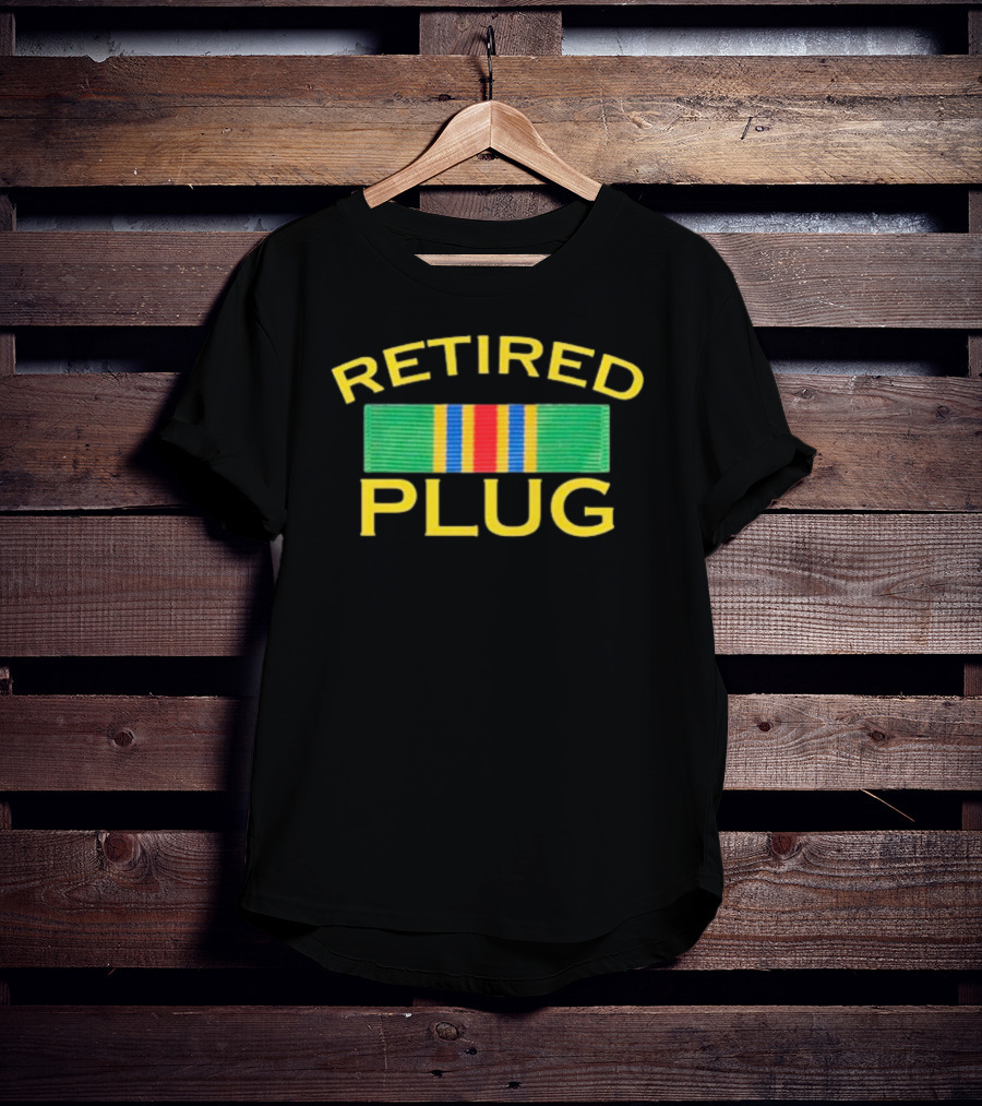 Retired Plug Military Service T-Shirt