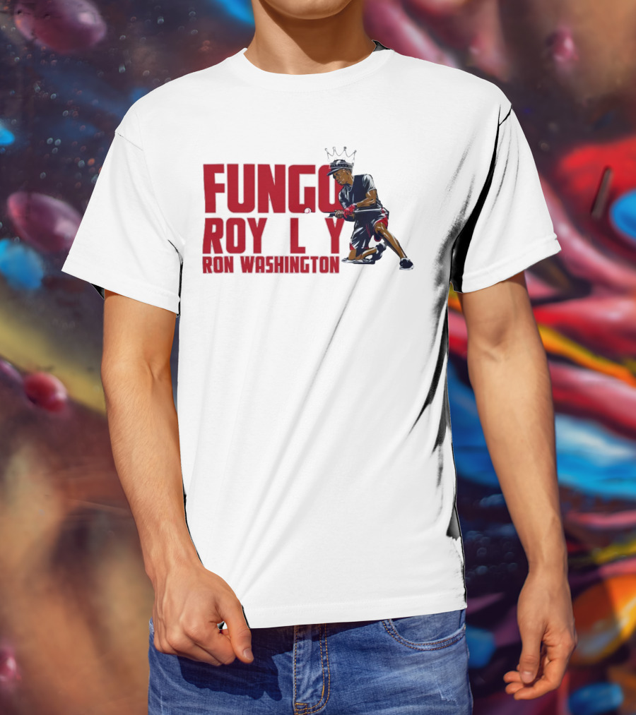BreakingT Ron Washington Fungo Royalty Baseball King T-Shirt
