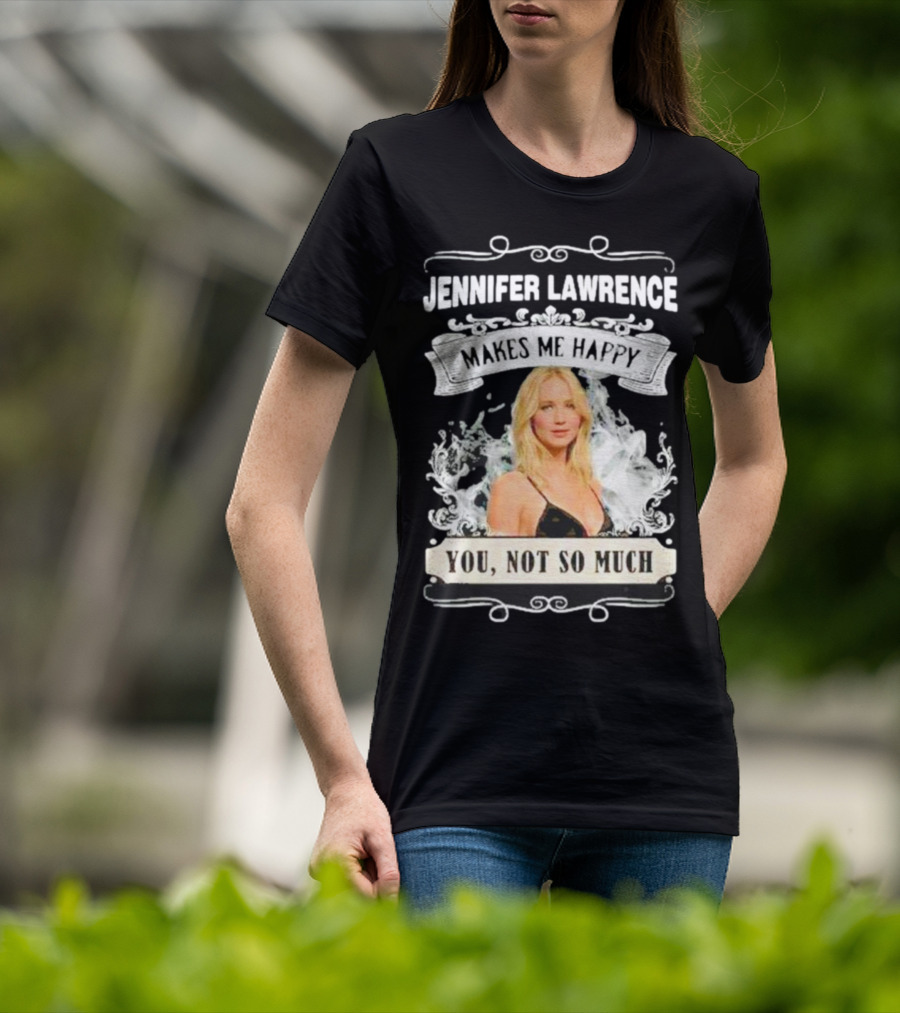 Jennifer Lawrence Makes Me Happy You Not So Much Cloud Motif T-Shirt