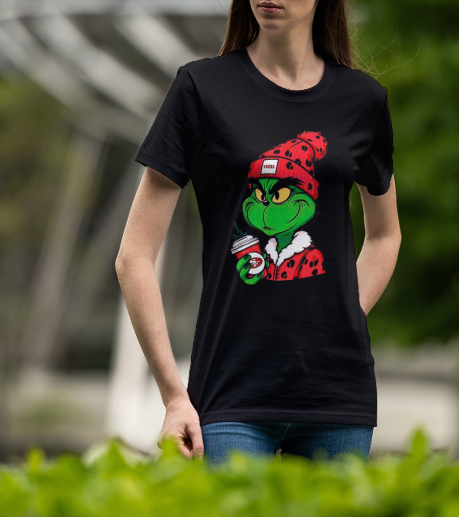 Grinch Boujee San Francisco 49ers Coffee Beanie Christmas 49ers T-Shirt