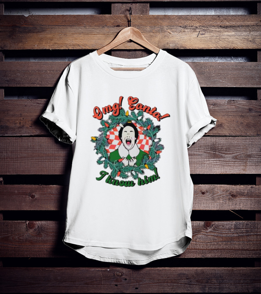Elf Omg Santa I Know Him Funny Christmas Wreath Lights T-Shirt