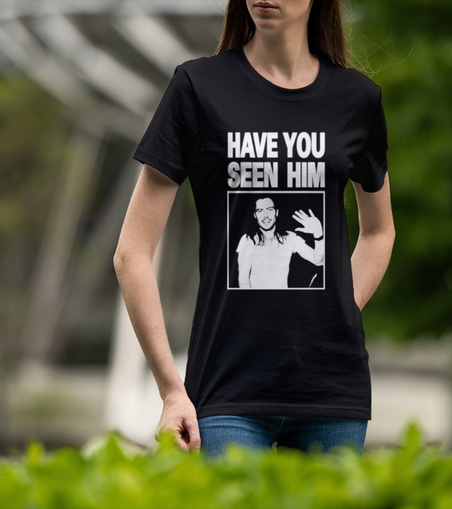 Have You Seen Him Andrew W.K. Wave T-Shirt