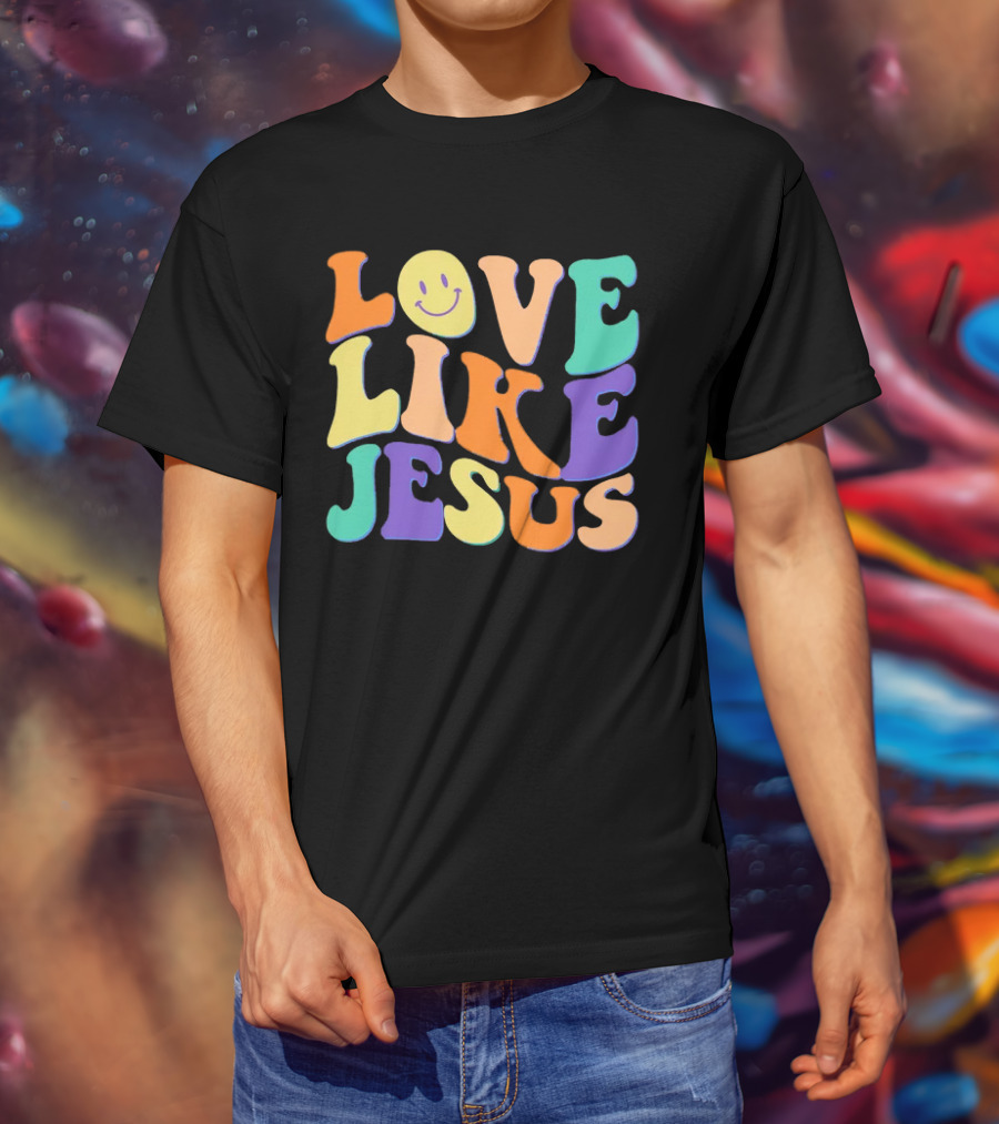 Love Like Jesus Colorful Retro 60s Smiley Face T-Shirt