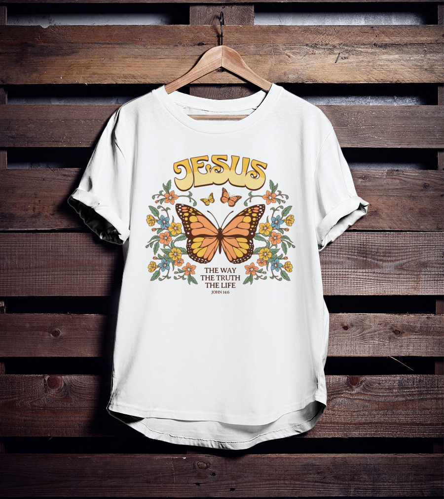 JESUS The Way The Truth The Life John 14:6 Butterfly Floral T-Shirt